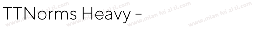TTNorms Heavy 常规字体转换